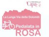 PEDALATA IN ROSA: DOMENICA 20 MAGGIO 2012 DA CORTINA D&rsquo;AMPEZZO A CALALZO DI CADORE (BL